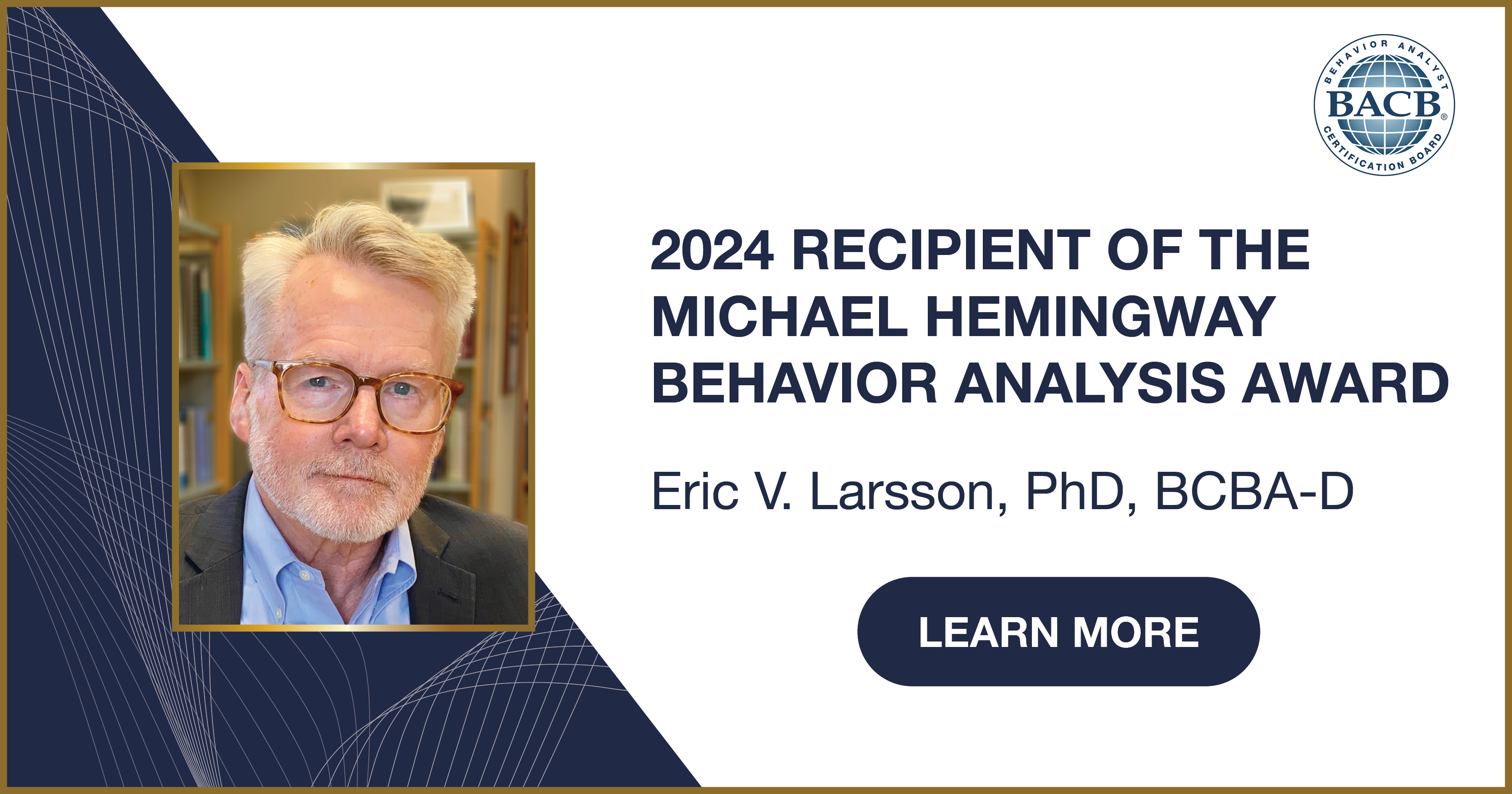 The 2024 Michael Hemingway Behavior Analysis Award - Behavior Analyst ...