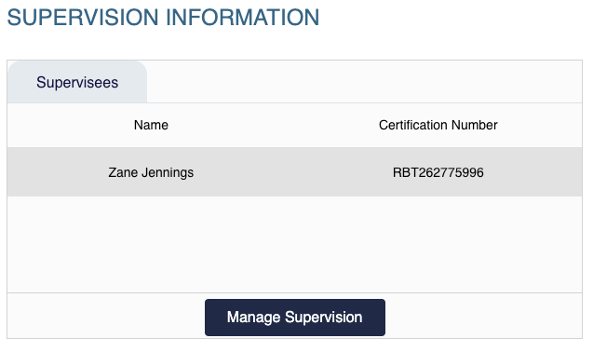 Supervision Information widget with Supervisees tab showing supervisee names and certification numbers, and Manage Supervision button.