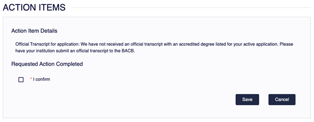Action item details screen for transcript submission with confirmation checkbox and Save button.