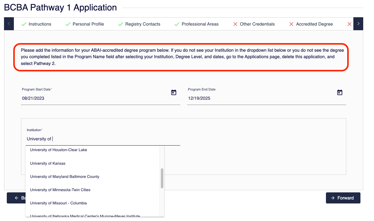 BCBA Pathway 1 application showing the Institution field’s search results after ‘University of’ is entered. Instructions indicate that applicants who cannot find their institution or degree should delete this application and select Pathway 2.